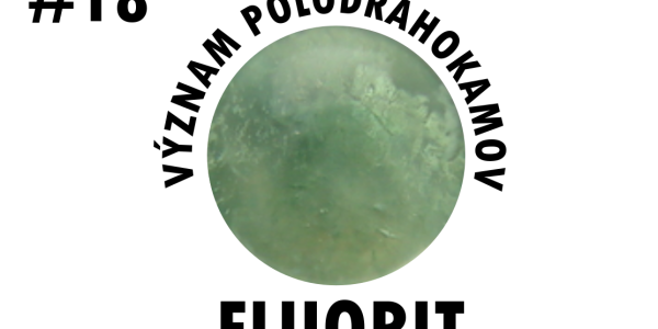 Význam polodrahokamov Fluorit