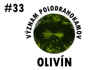 Význam polodrahokamov: Olivín