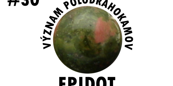 Význam polodrahokamov: Epidot