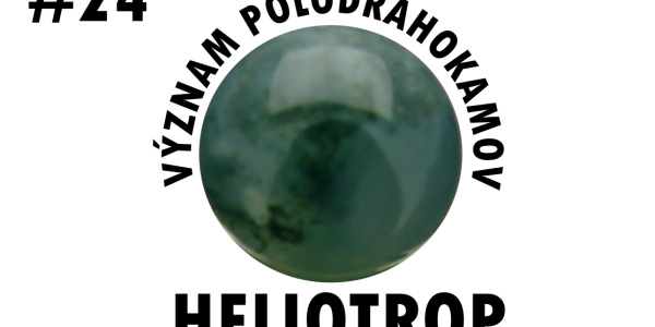 Význam polodrahokamov: Heliotrop