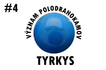 Význam polodrahokamov Tyrkys