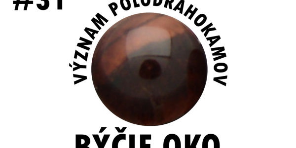 Význam polodrahokamov: Býčie oko