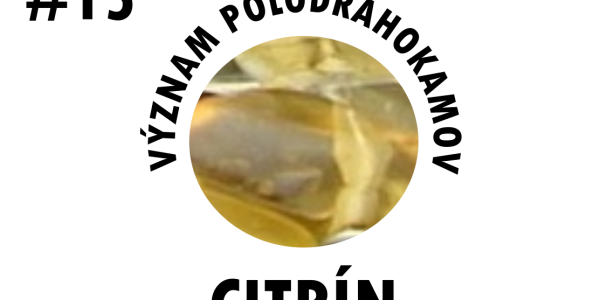 Význam polodrahokamov: Citrín